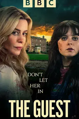 《The Guest》全集高清完整版在线观看与剧情解析